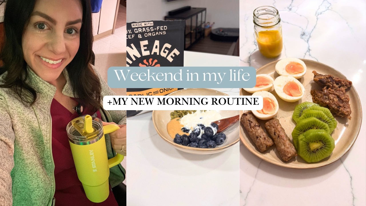 Weekend in my life + MY NEW MORNING ROUTINE