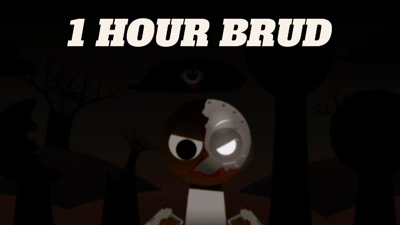 Sprunki Brud Phase 5 Definitive The Truth Alt Sound 1 hour | Horror Mod Full Video