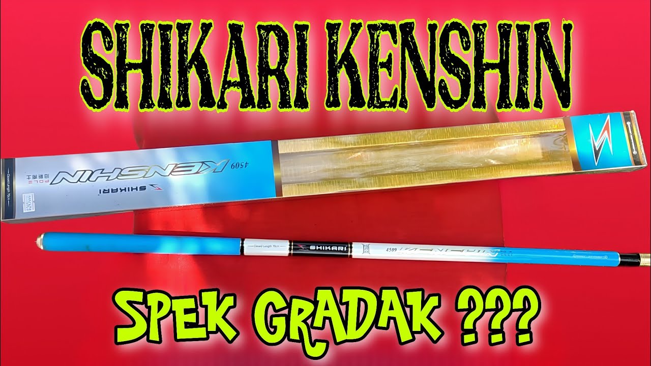 HARGA MURAH RUAS TEBAL ‼️ REVIEW JORAN PANCING TEGEK SHIKARI KENSHIN P450