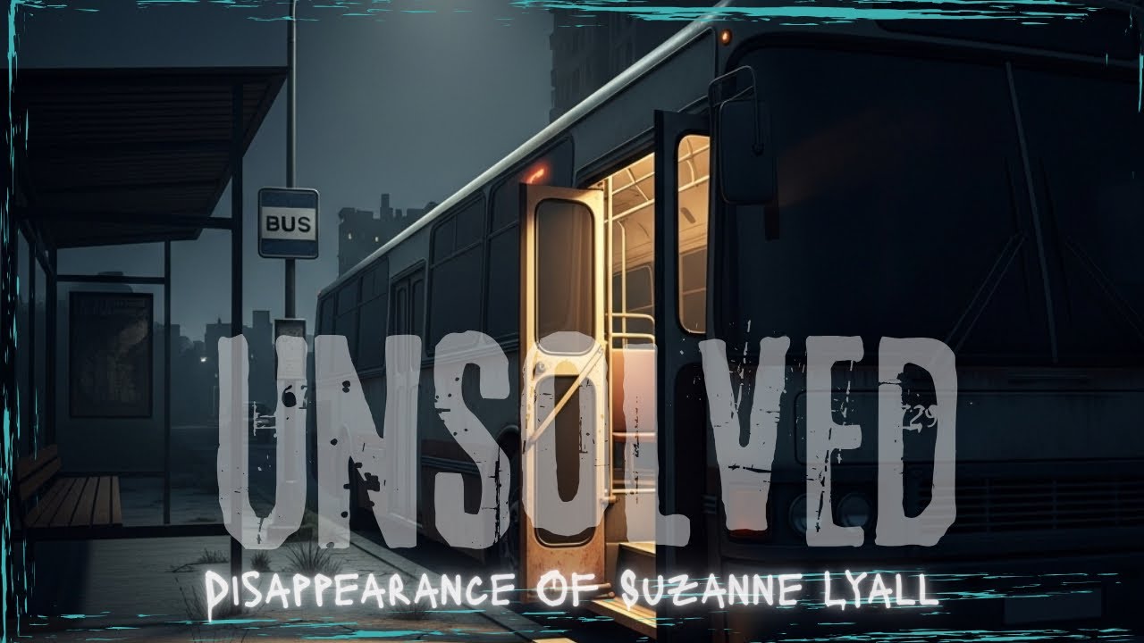 The UNSOLVED Disappearance Of Suzanne Lyall