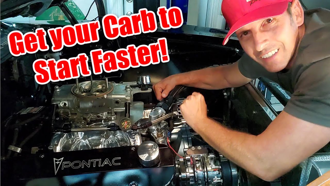 How to get your Carbureted Engine to start faster.