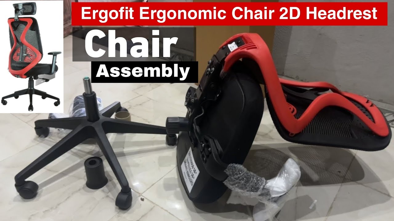 Ergofit Ergonomic Chair 2D Headrest Assembly Guide | Complete Unboxing & Setup