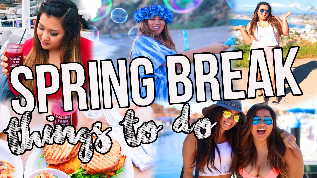 What To Do When You're Bored On Spring Break!!