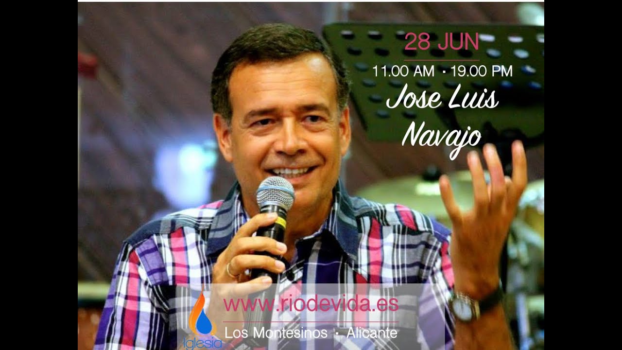 Mensaje RV/ Ps. Jose Luis Navajo