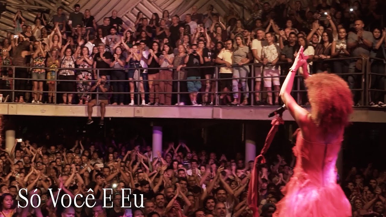 Vanessa da Mata - Só Você E Eu (Nossos Beijos Ao Vivo No Circo Voador)