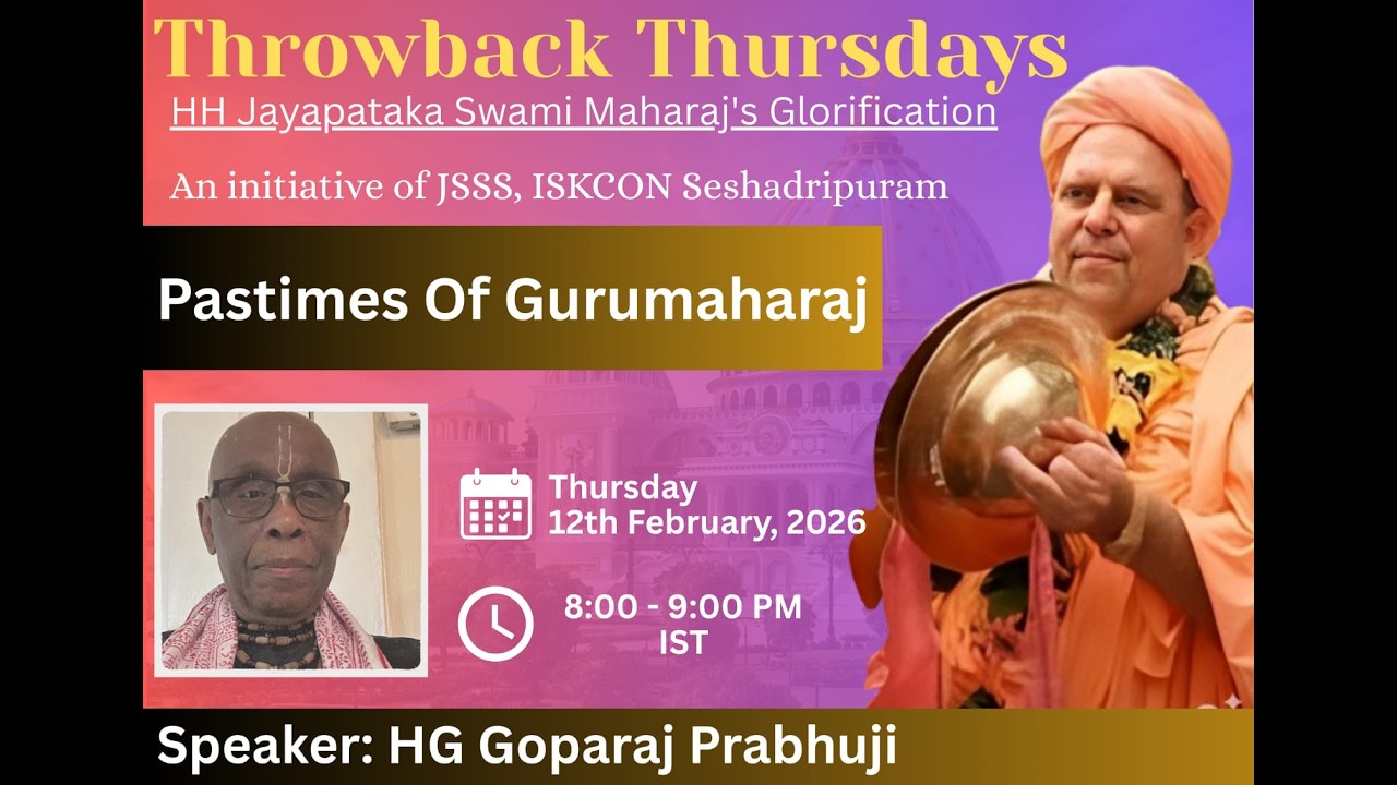 Throwback Thursdays: Pastimes of Guru Maharaj by HG Goparaj Prabhuji