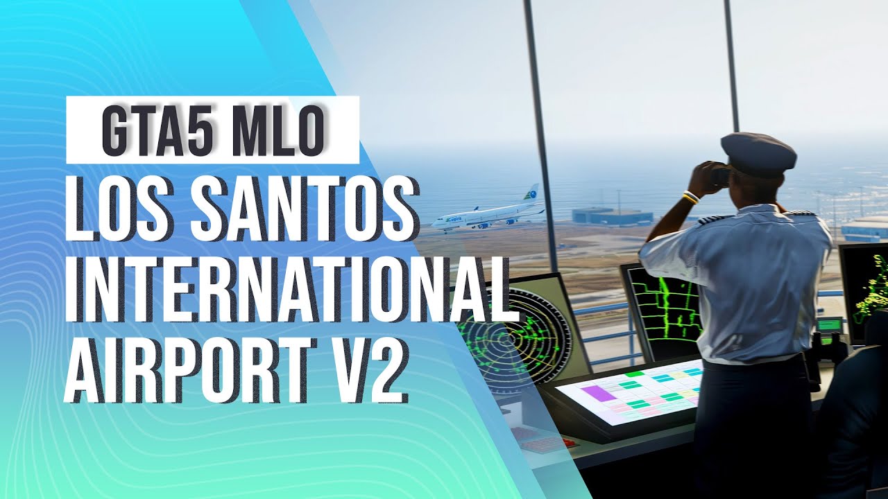 Los Santos International Airport V2 | ShmannWorks