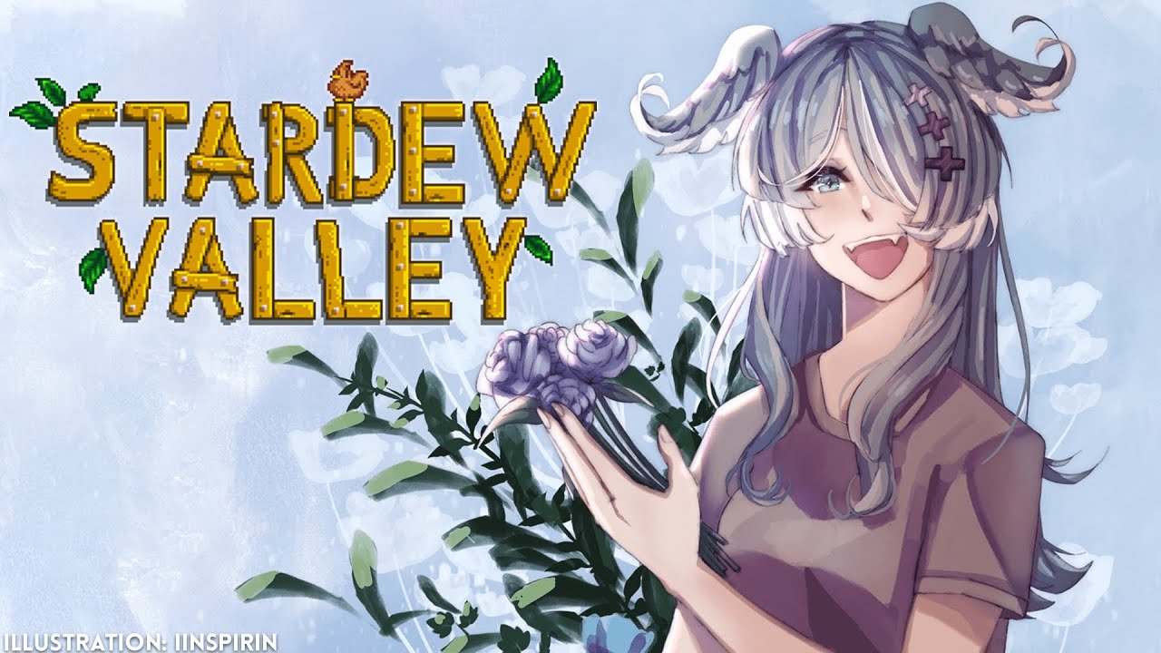 【STARDEW VALLEY】 too many hands I want to hold 【NIJISANJI EN | Elira Pendora】