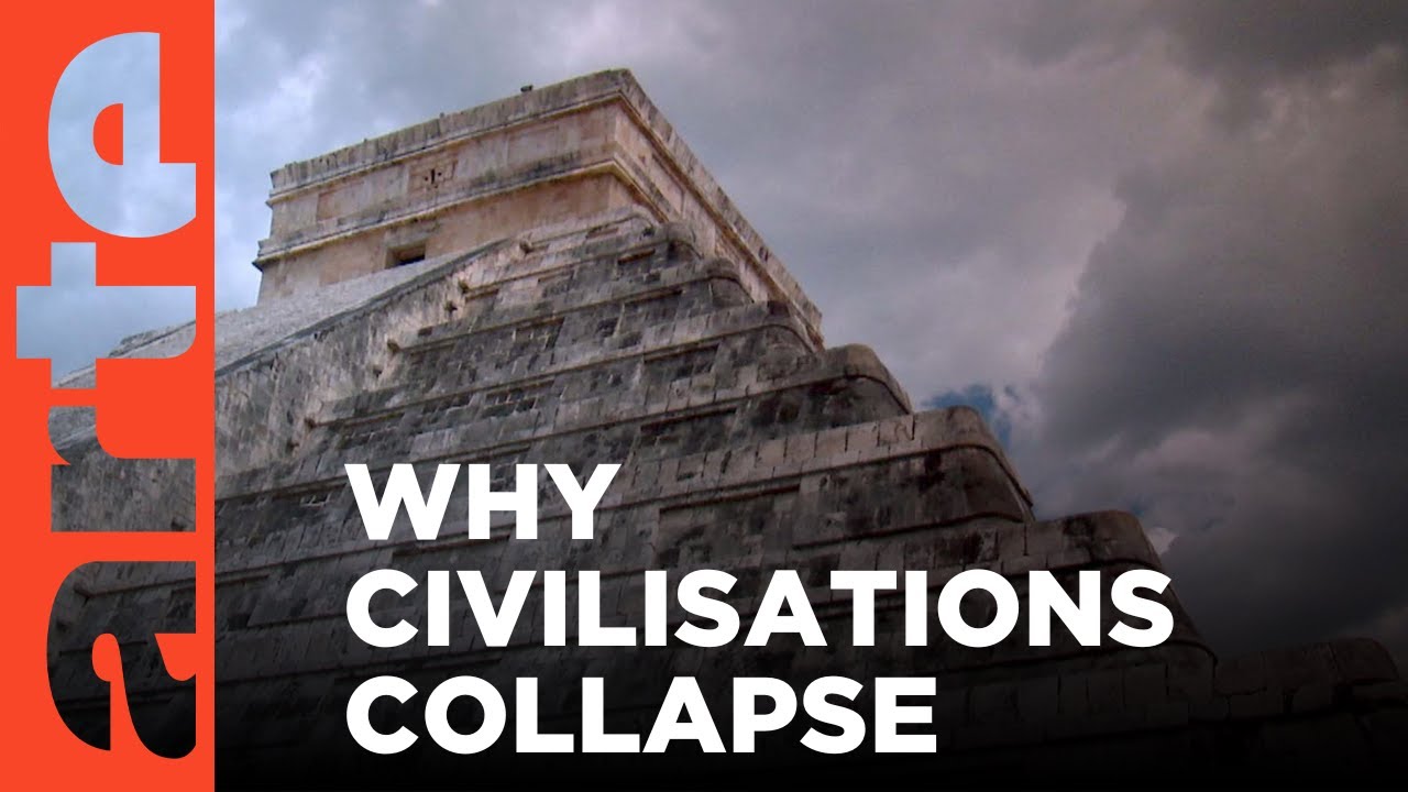Why Do Civilisations Fall? | ARTE.tv Documentary