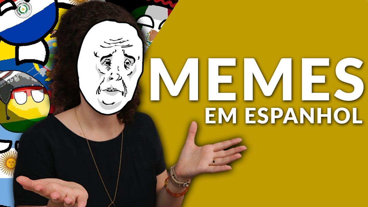 REAGINDO AOS MEMES EM ESPANHOL