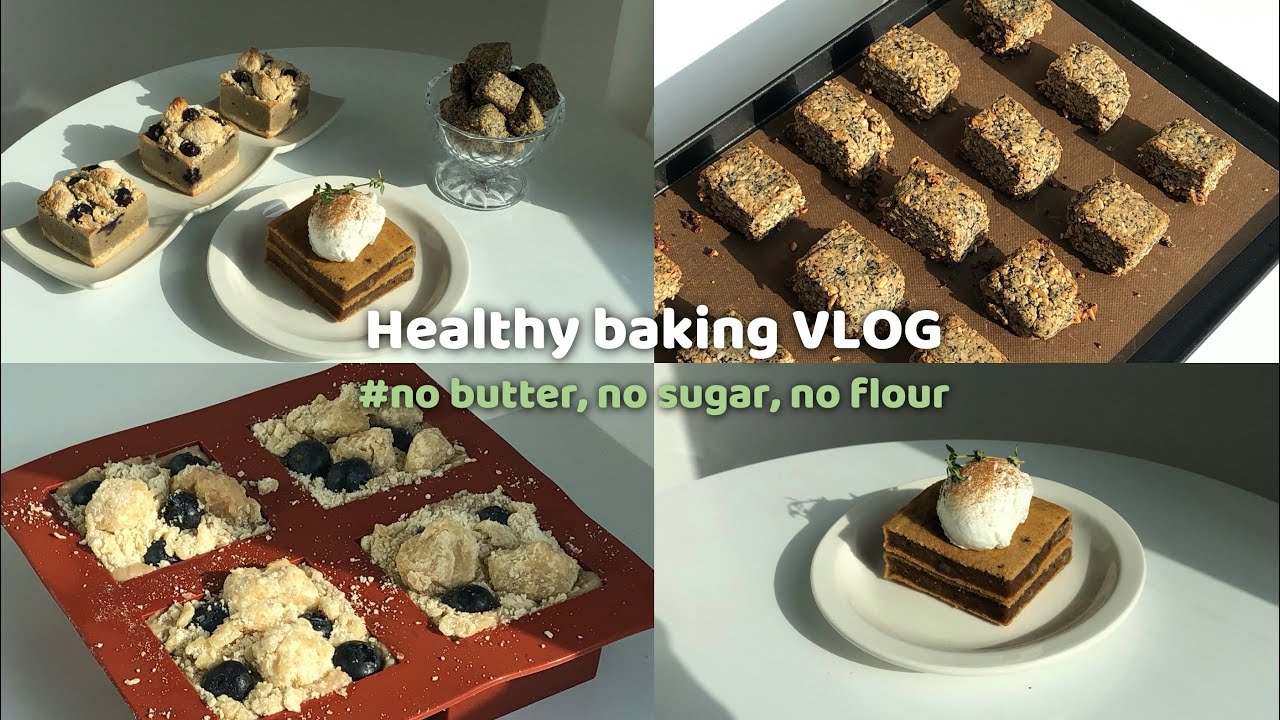 저열량 고단백!! 다이어트 베이킹 3탄,비건베이킹 (No 버터,No 설탕,No밀가루) Healthy baking v-log