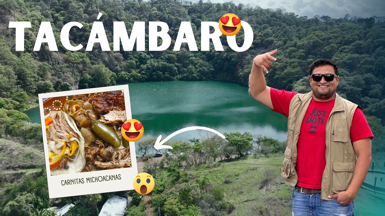 TACÁMBARO MICHOACÁN, QUE PUEDES HACER?