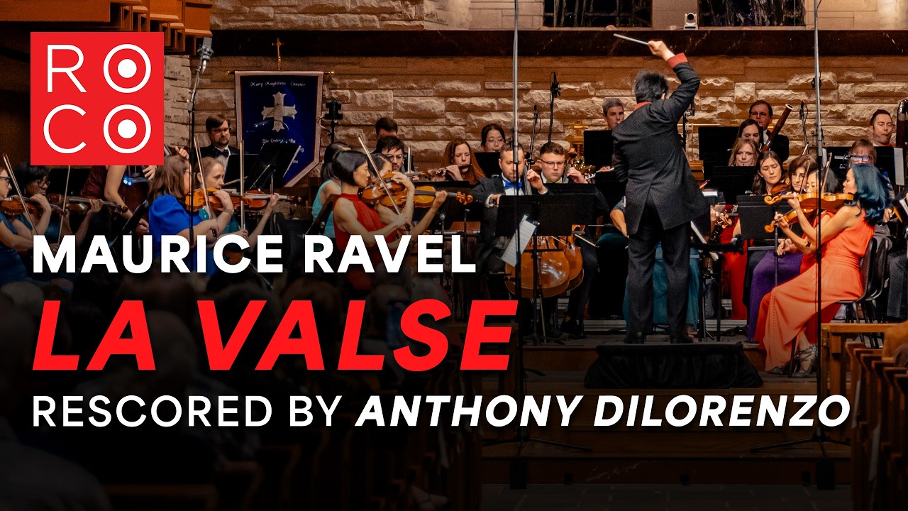 Maurice Ravel: La Valse, arr. Anthony DiLorenzo (ROCO, Mei-Ann Chen)