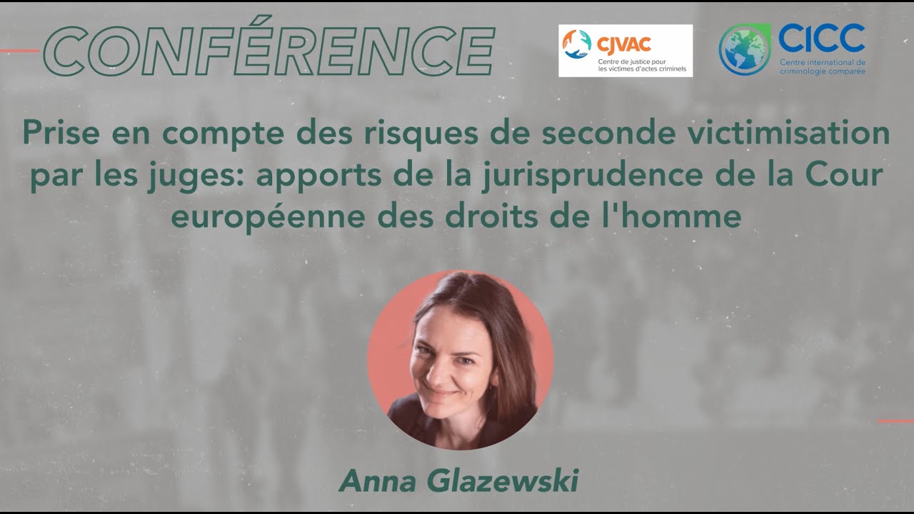 Prise en compte des risques de seconde victimisation par les juges:apports de la jurisprudence [...]