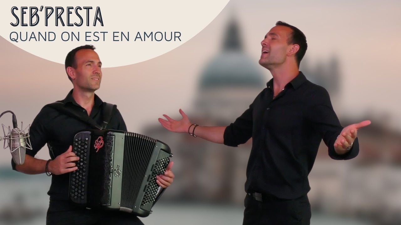 Seb'Presta: Quand on est en amour