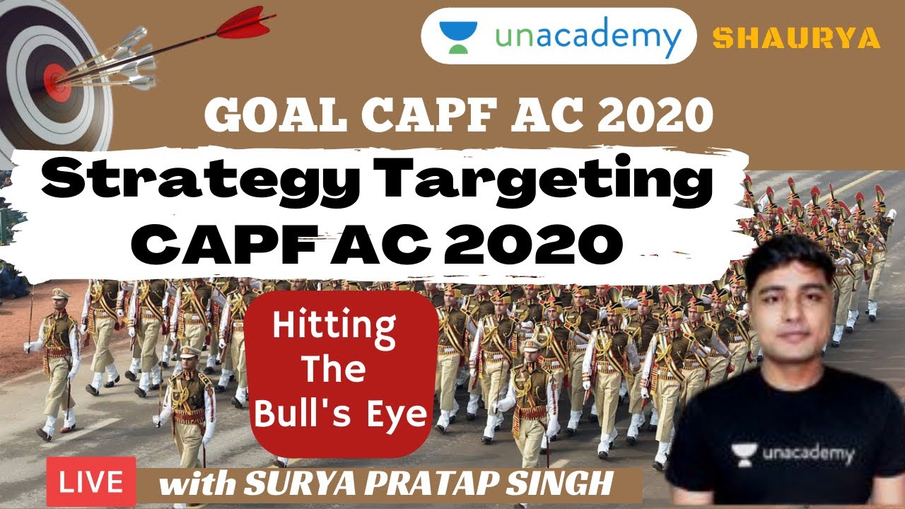 Strategy Targeting CAPF AC 2020 Exam | Crack CAPF AC 2020 in 90 Days | Surya Pratap Singh