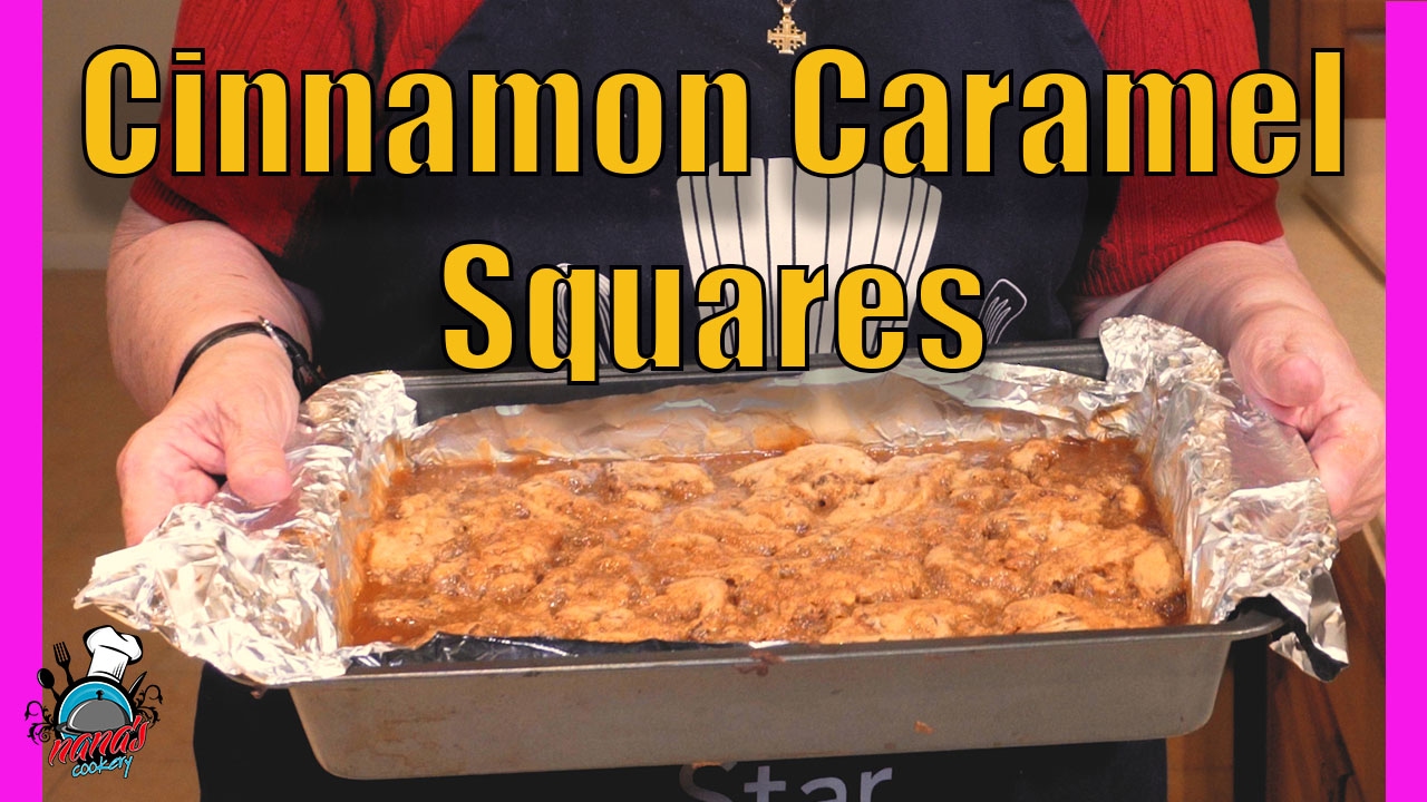 How To Make Cinnamon Caramel Squares