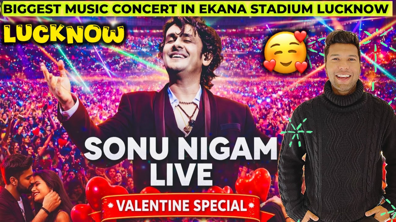 Lucknow Goes Crazy 🔥 Sonu Nigam Live Concert | Valentine Special 💖