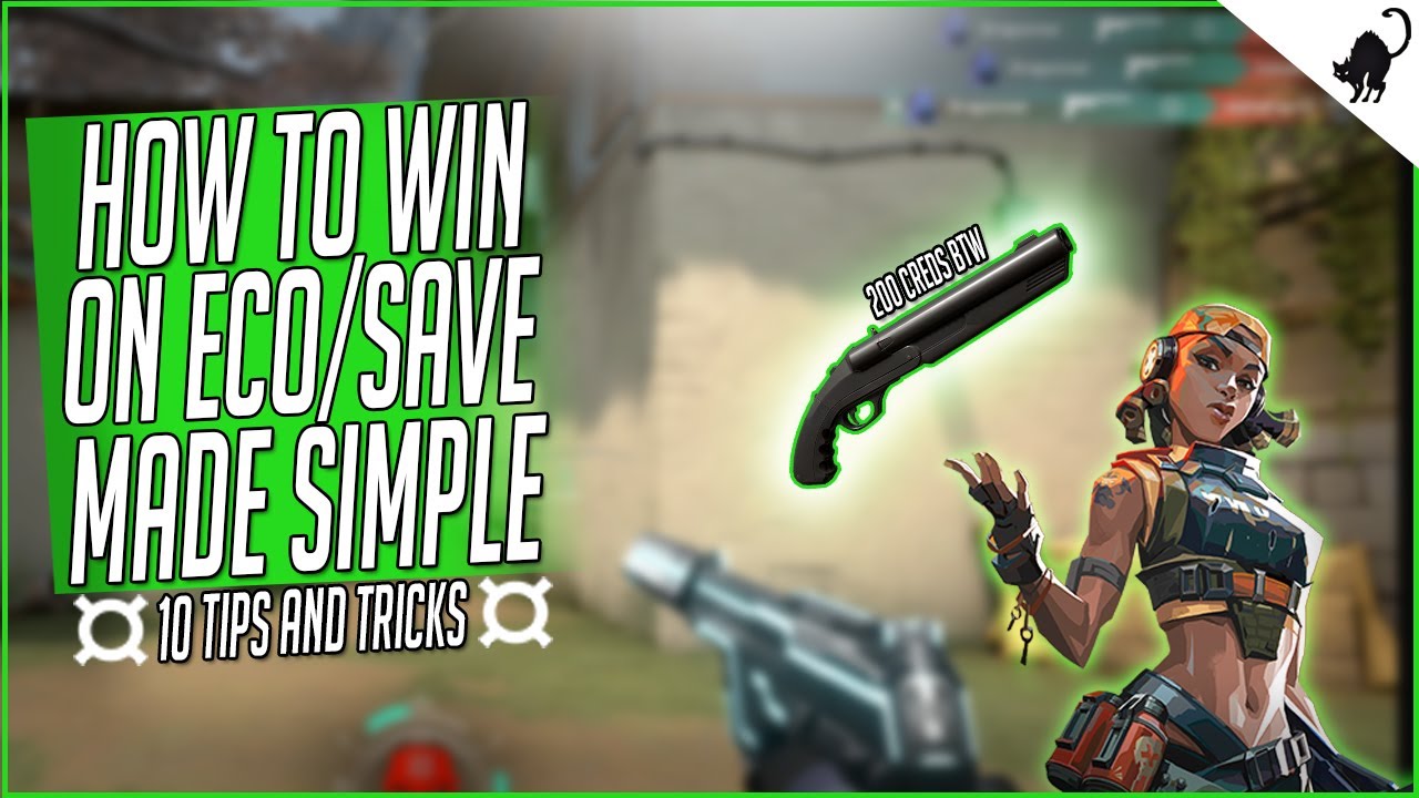 10 Tips and Tricks to Win ANY ECO/SAVE Round in VALORANT