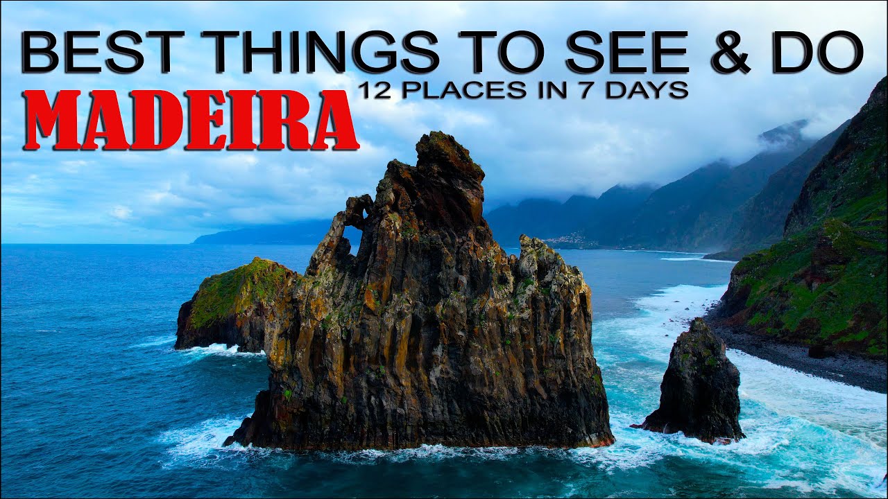#73 Best things to see and do in Madeira in 1 week. 12 activities and landmarks in 7 days.