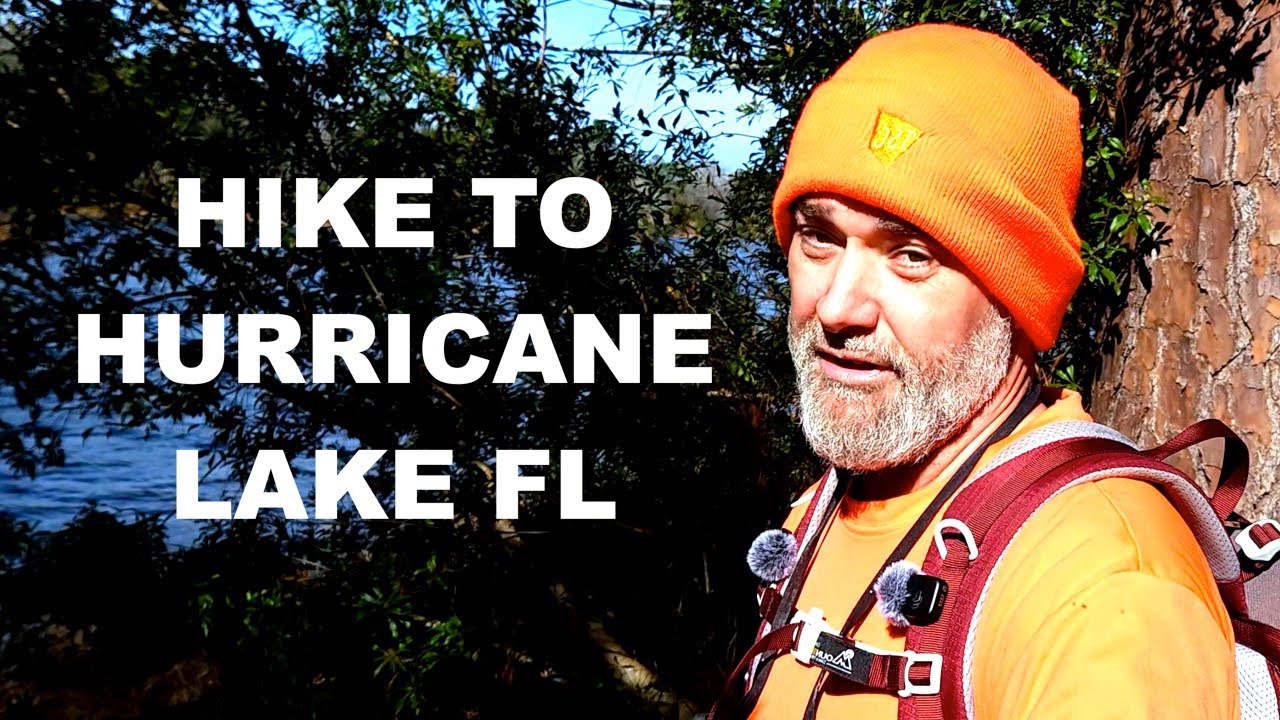 Hike To Hurricane Lake Florida Trail