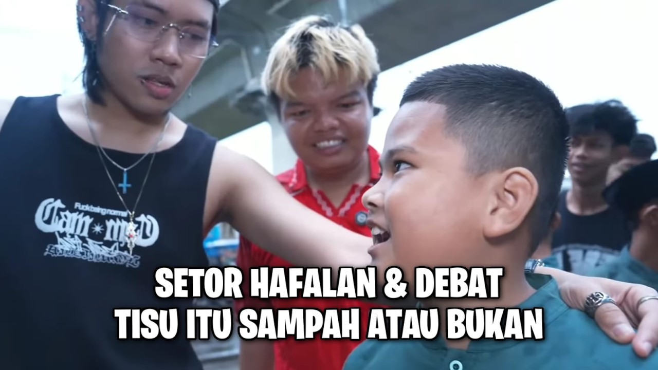 Setor Hafalan & Debat  Tisu Sampah Atau Bukan