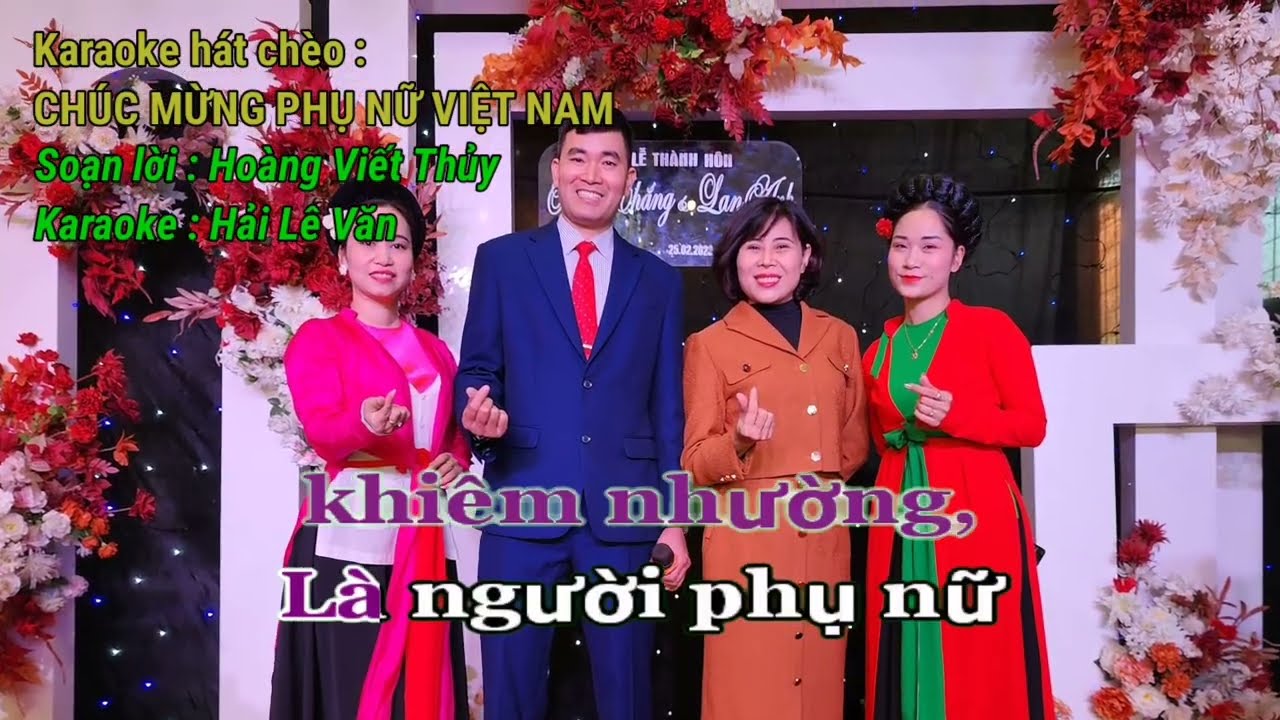 Karaoke Hát Chèo Mùng 8 Tháng 3 ; Chúc Mừng Phụ Nữ Việt Nam _ SL : Hoàng Viết Thủy _ Điệu Đào Liễu