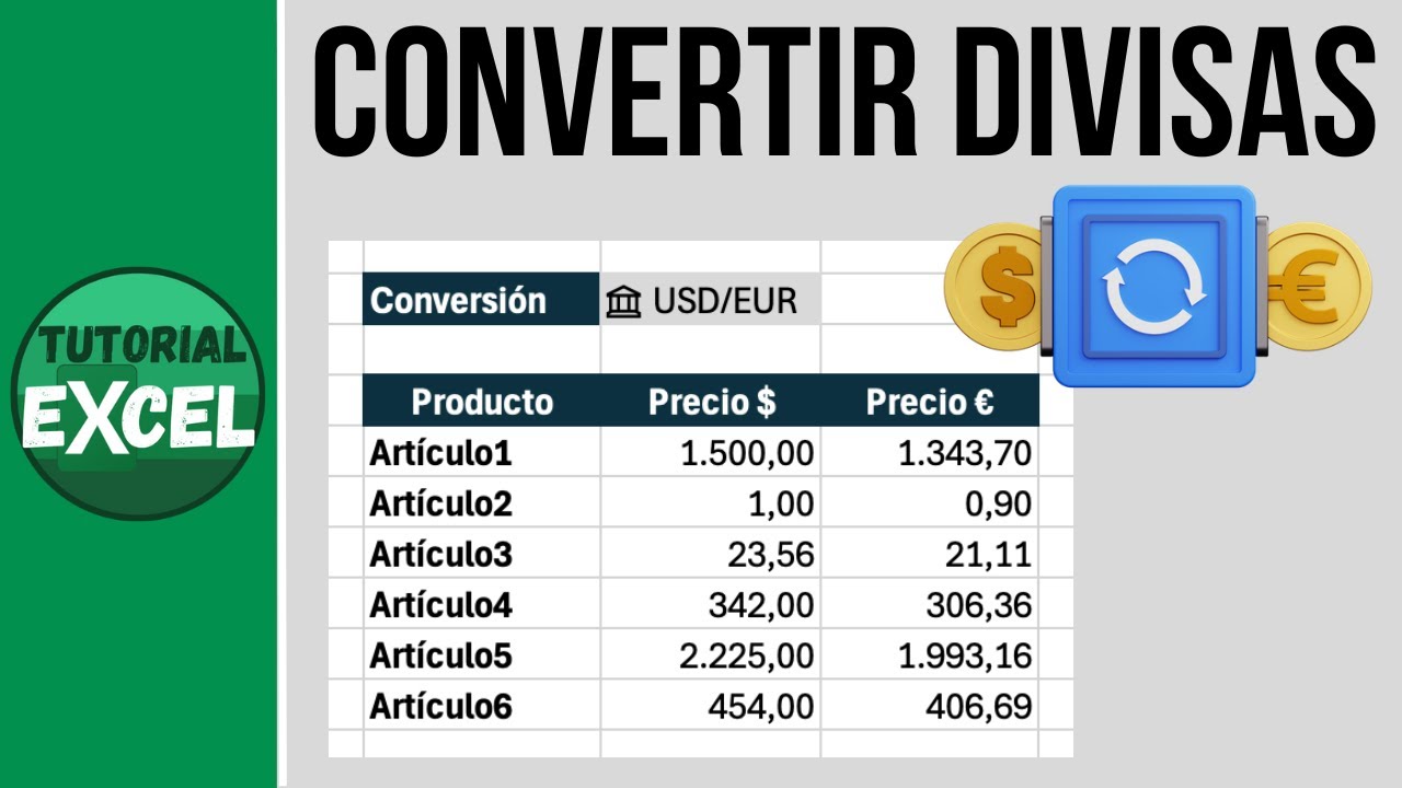 Conversi&oacute;n de DIVISAS en Excel 💵💶