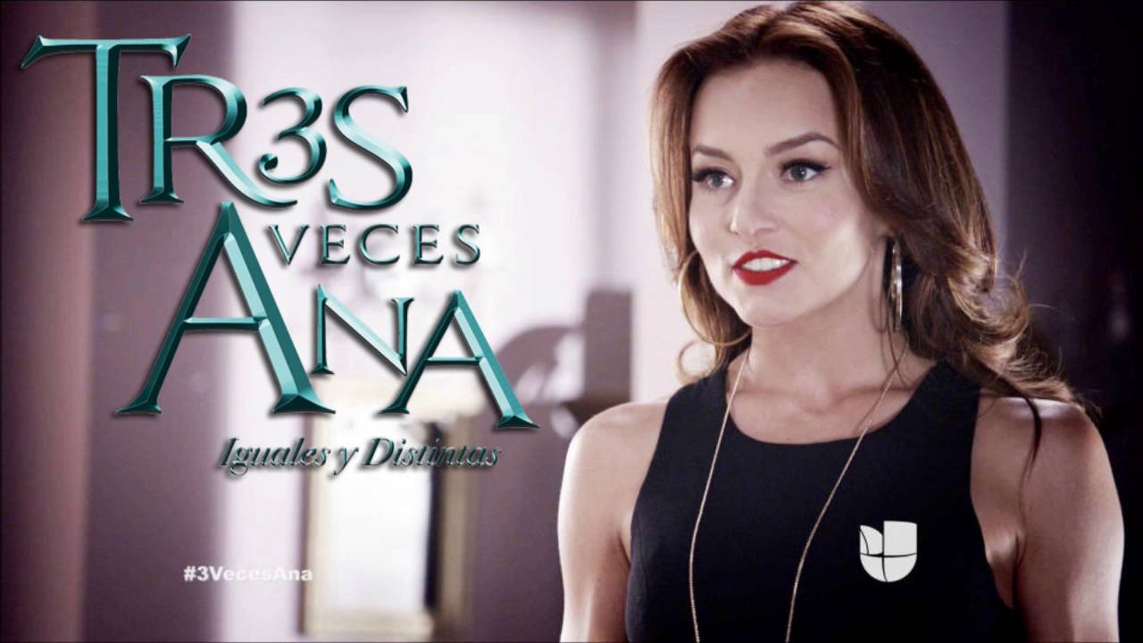 Tres Veces Ana - Soundtrack [Alpha - Televisa]