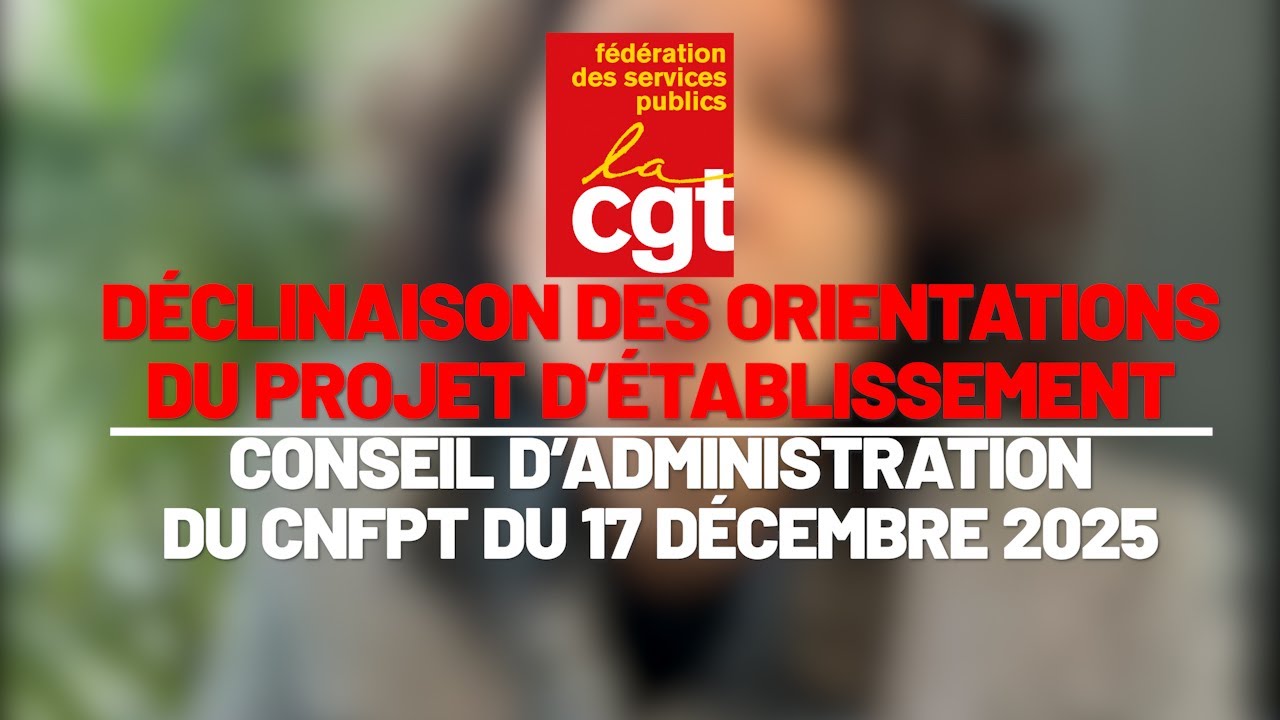CNFPT, CA du CNFPT du 17 déc. 2025 - Déclinaison des orientations du projet d'établissement.