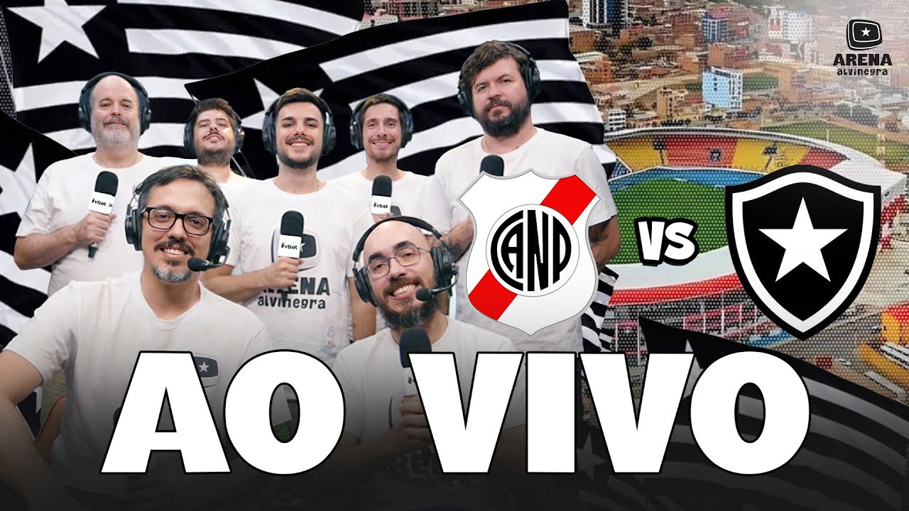 ⚽SUPER TRANSMISSÃO: NACIONAL DE POTOSÍ X BOTAFOGO - COPA LIBERTADORES 2026