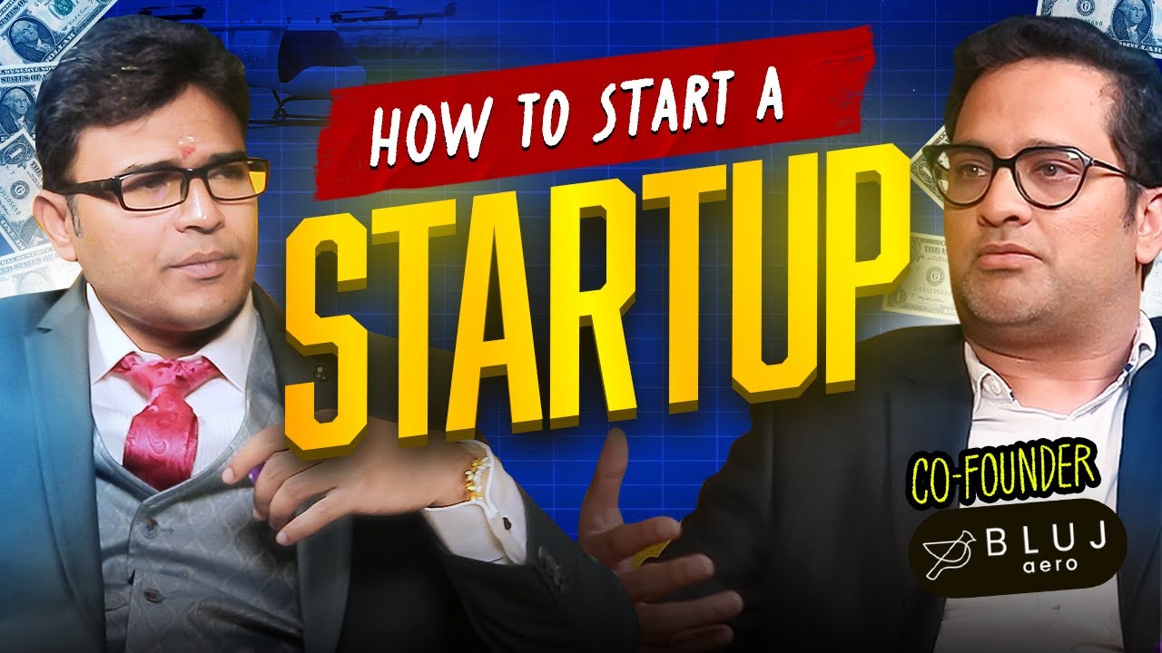 How to start a STARTUP by Amar sir co-founder of BLUJ aero | Prof. Ravindrababu Ravula