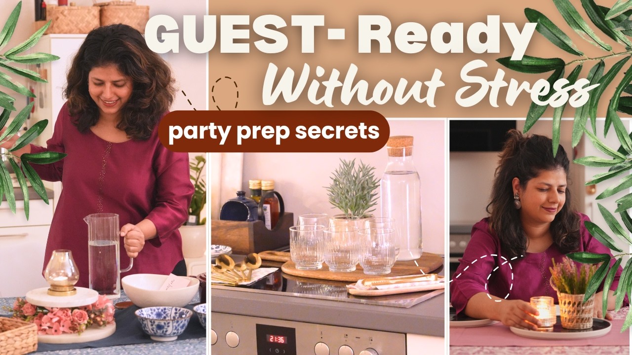 My GUEST PREP SECRETS | Food Prep + Table Styling + Pretty Table Tricks  | Home Gupshup