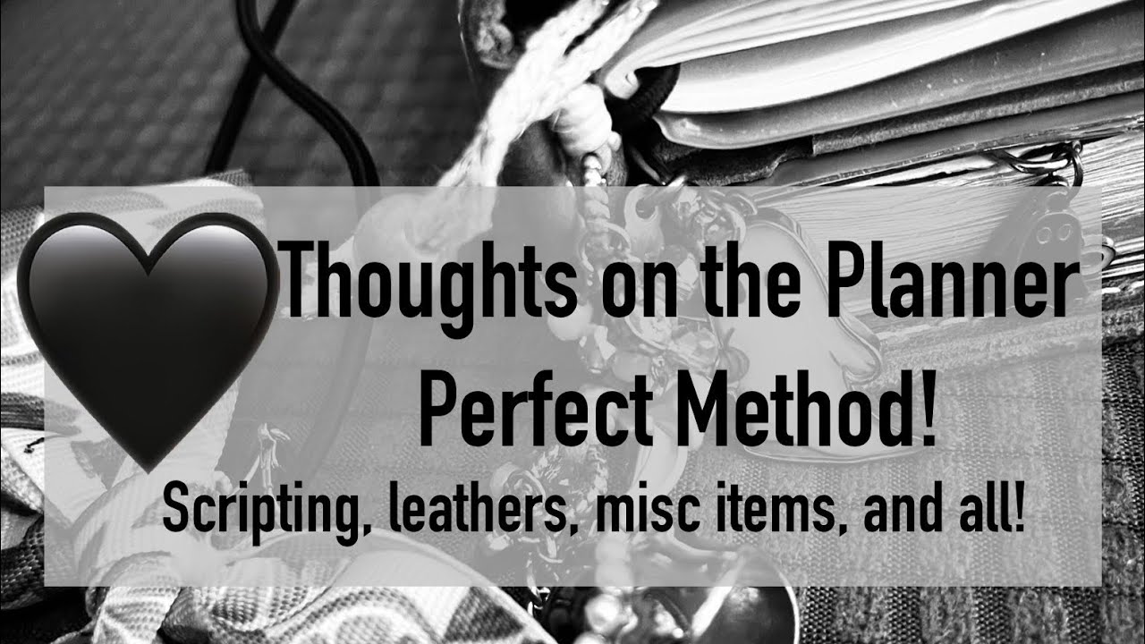 Thoughts 👻 Planner Perfect Method