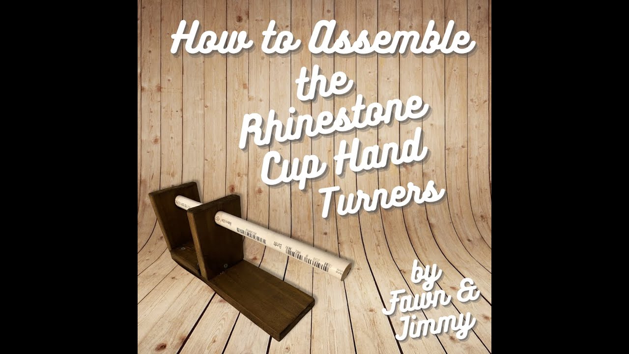 How to Make/Assemble a Rhinestone Hand Turner Video