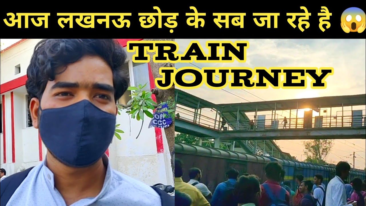 Lucknow to Siddharth Nagar by Train  🚆 More Crowd at Station, Holi Special Vlog