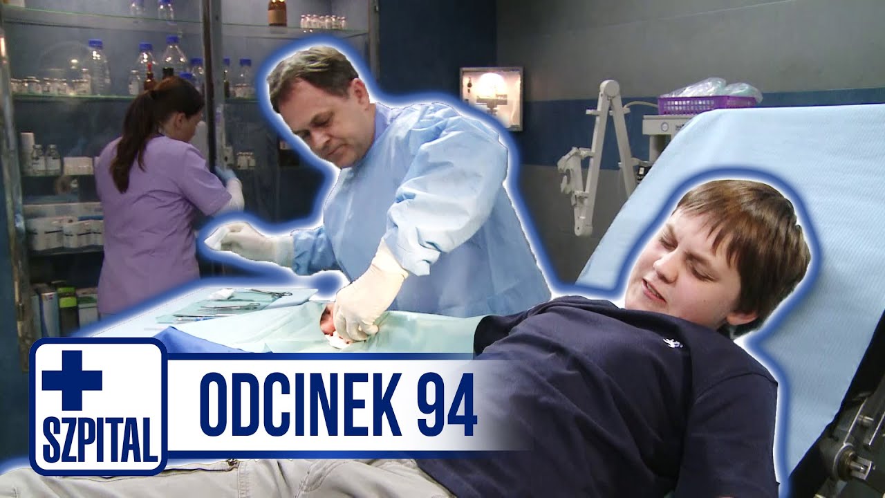 SZPITAL | ODCINEK 94