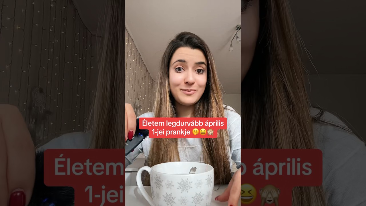 &Eacute;letem eddigi legdurv&aacute;bb &aacute;prilis 1-jei prankje🫢🙈😂 ig: fonagy_kitti❤️