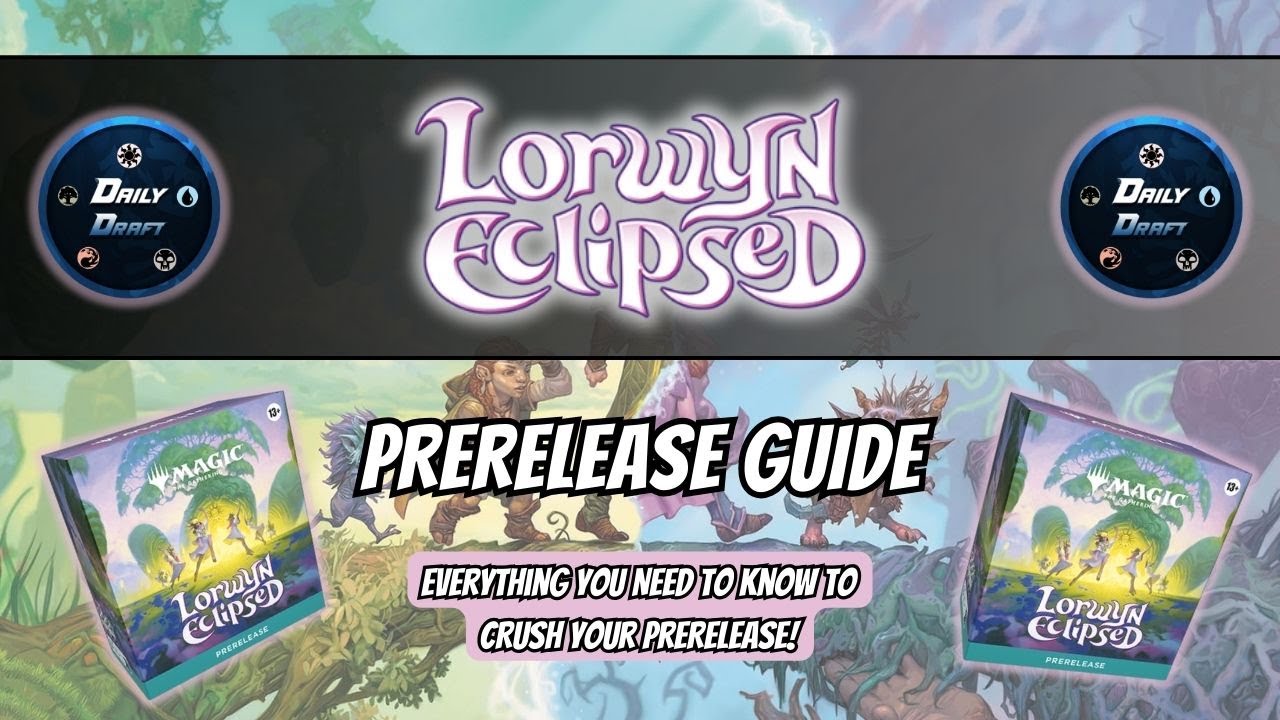 Lorwyn Eclipsed PreRelease Guide | A PreRelease 