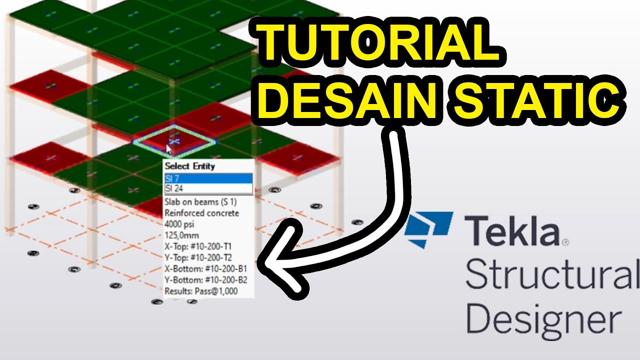 Tutorial Tekla Structural Designer 2023 | Desain Static