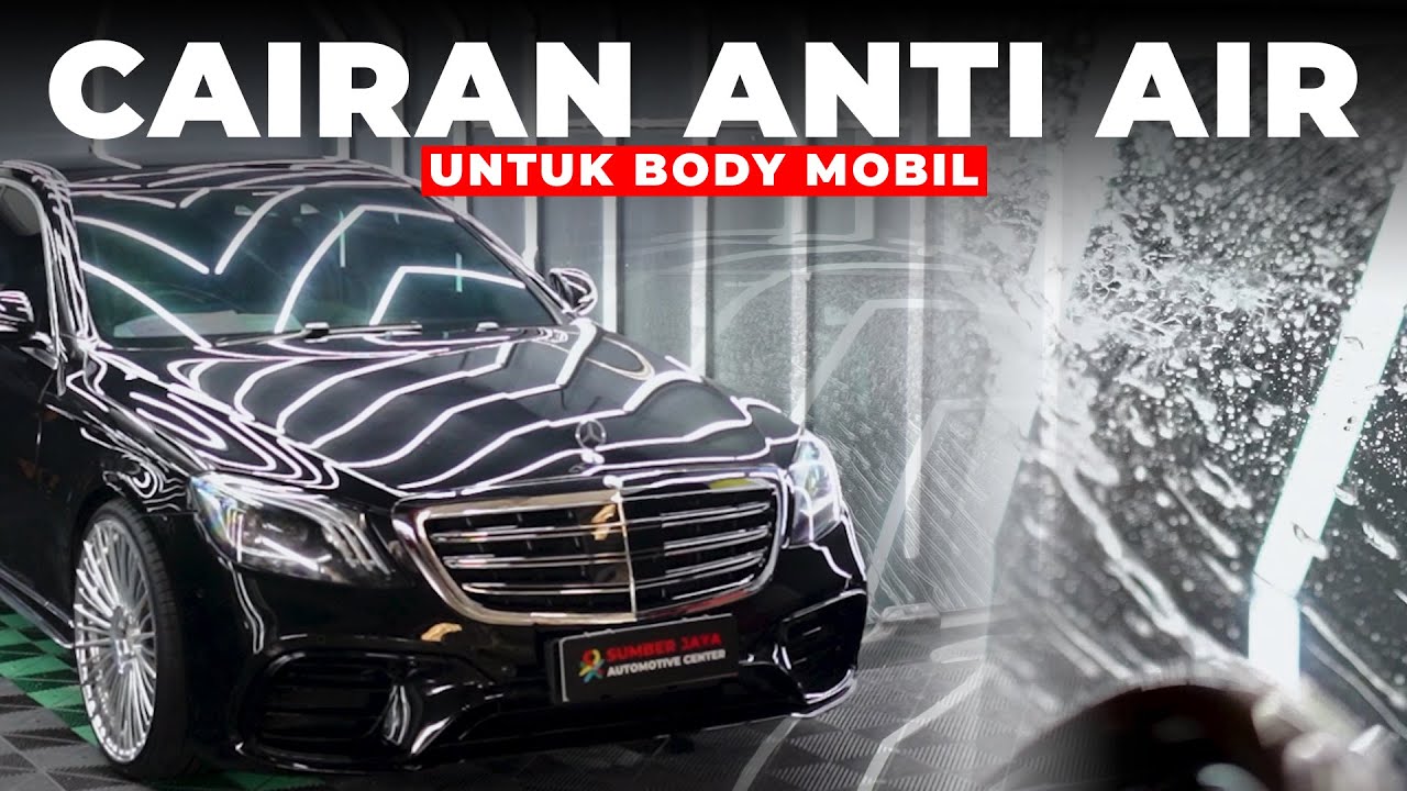 CAIRAN ANTI AIR UNTUK BODY MOBIL