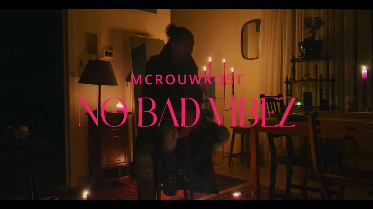 McRouwkost - No Bad Vibez  (Prod. By XKR) OFFICIAL VIDEO