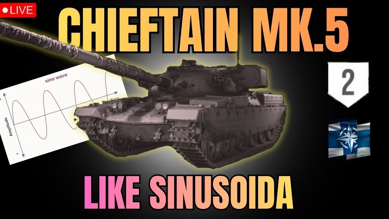 My NEW CHIEFTAIN MK.5 is like being at rollercoaster🔥 WOTMA CW