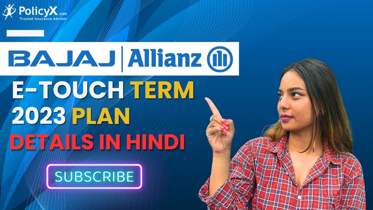 Bajaj Allianz Term Insurance Review 2023 | Bajaj Term Life Insurance Review | Bajaj eTouch Term Plan
