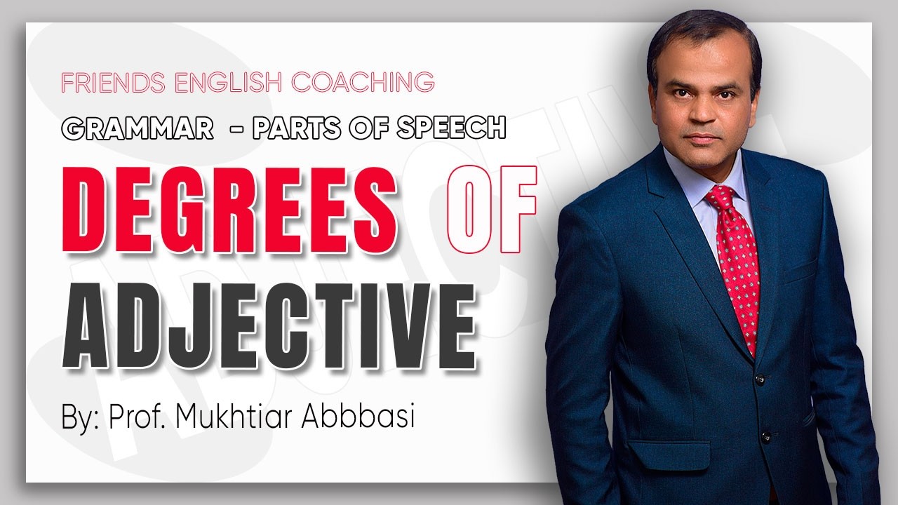 DEGREES OF ADJECTIVE #englishgrammar #partsofspeech #adjectivedegrees