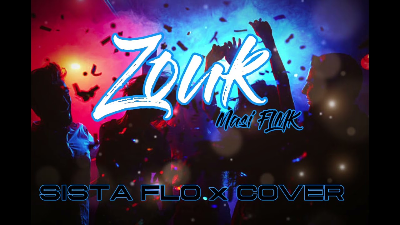 SISTA FLO X CAMARADE CAMARON X ZOUK 2026  by Masi FLMK.