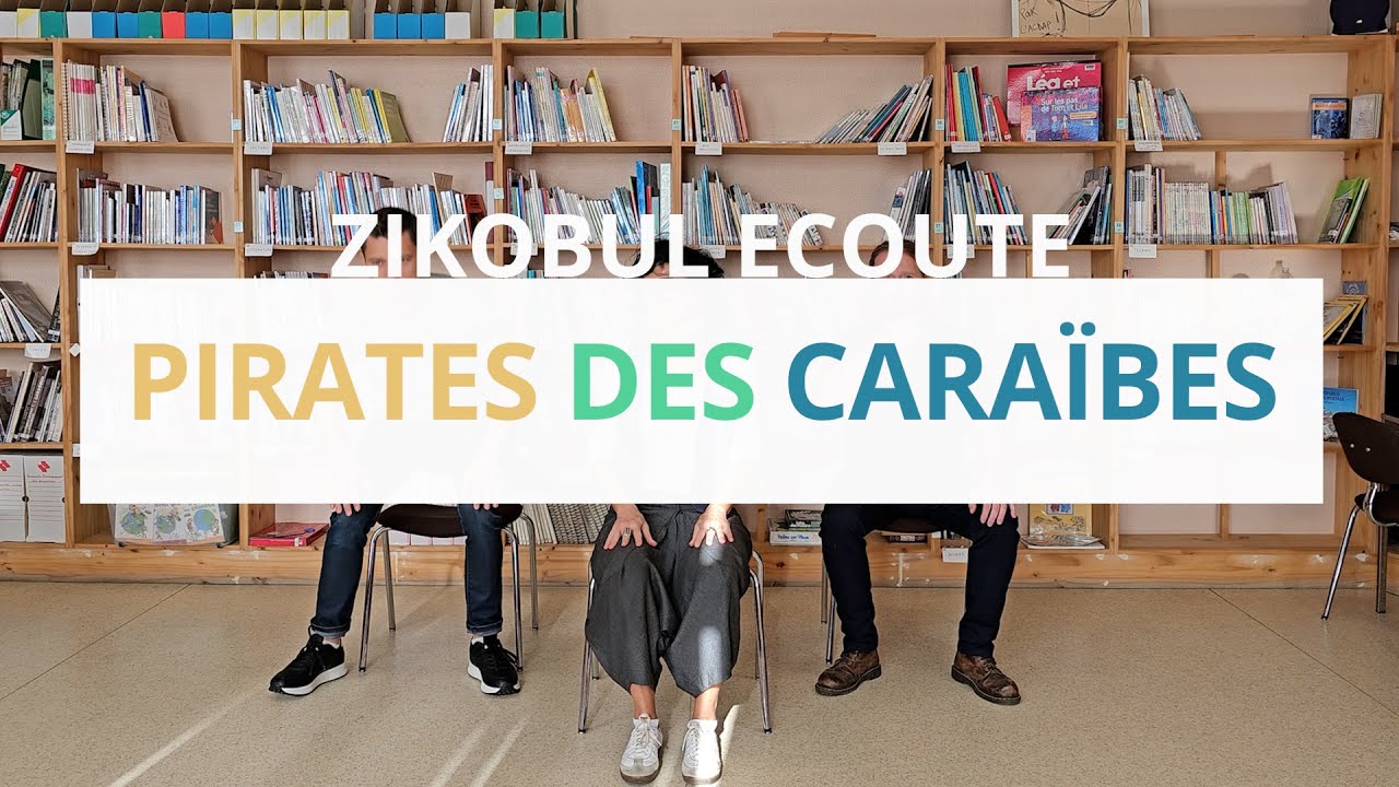 Pirates des Caraïbes - Zikobul écoute