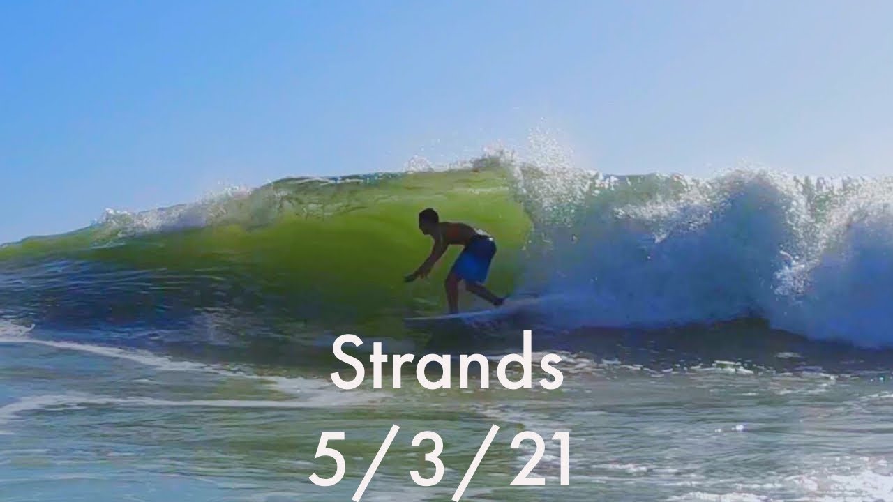 Fun Surf at Strands