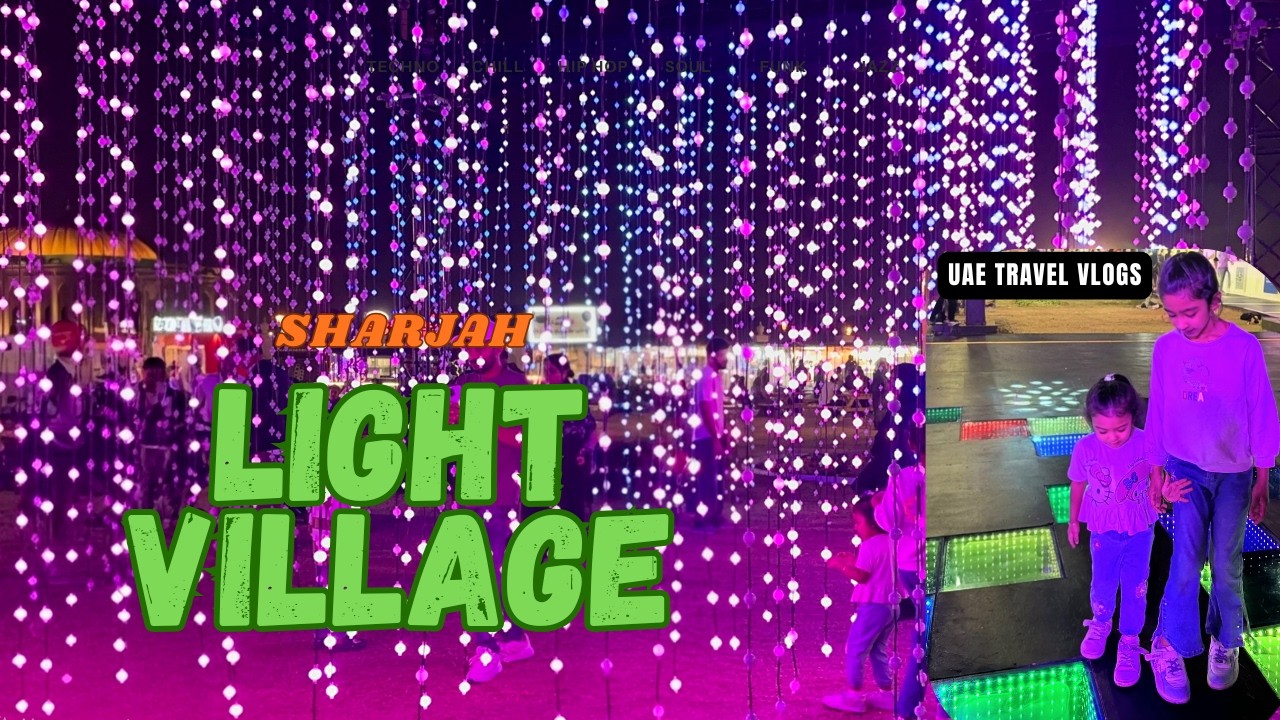 SLF Sharjah Light Village 2026 | Full Tour | Night Light Experience #UAEVlog #SLF 