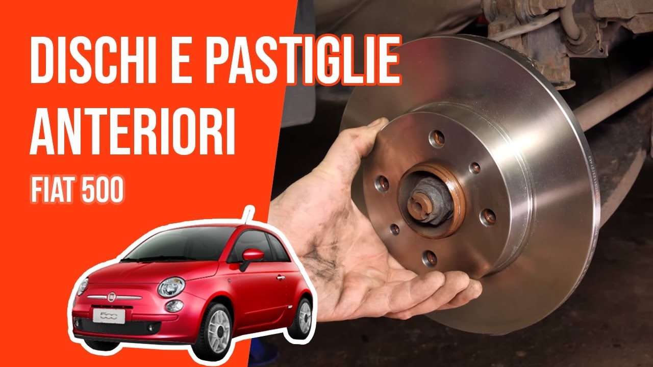 Cambio dischi e pastiglie anteriori FIAT 500 🚗